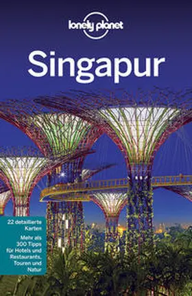 Bonetto |  Lonely Planet Reiseführer Singapur | Buch |  Sack Fachmedien