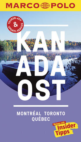 Teuschl |  MARCO POLO Reiseführer Kanada Ost, Montreal, Toronto, Québec | Buch |  Sack Fachmedien