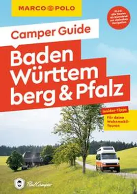 Wachsmann |  MARCO POLO Camper Guide Baden-Württemberg & Pfalz | Buch |  Sack Fachmedien