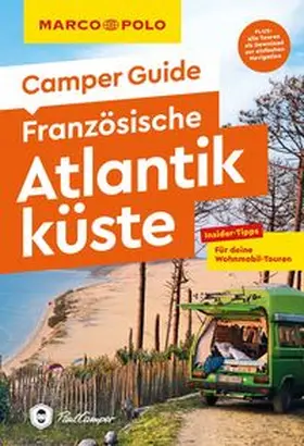 Ginzel |  MARCO POLO Camper Guide Französische Atlantikküste | Buch |  Sack Fachmedien