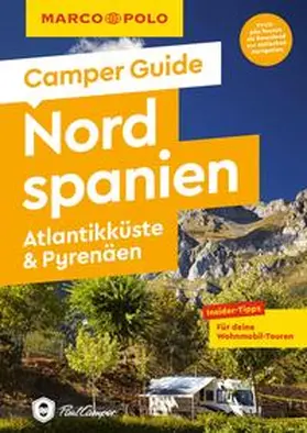 Marot |  MARCO POLO Camper Guide Nordspanien, Atlantikküste & Pyrenäen | Buch |  Sack Fachmedien