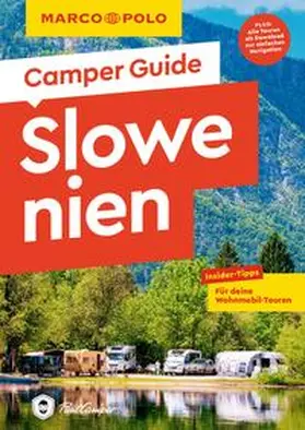 Markand |  MARCO POLO Camper Guide Slowenien | Buch |  Sack Fachmedien
