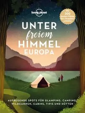 Walker / Waterson |  LONELY PLANET Bildband Unter freiem Himmel Europa | Buch |  Sack Fachmedien