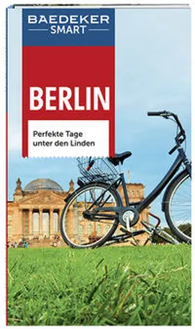 Berger / Buddée / Schulte-Peevers |  Baedeker SMART Reiseführer Berlin | Buch |  Sack Fachmedien