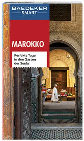 Brunswig - Ibrahim / Franquet |  Baedeker SMART Reiseführer Marokko | Buch |  Sack Fachmedien