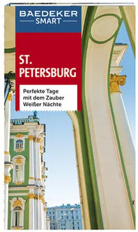 Deeg |  Baedeker SMART Reiseführer St. Petersburg | Buch |  Sack Fachmedien