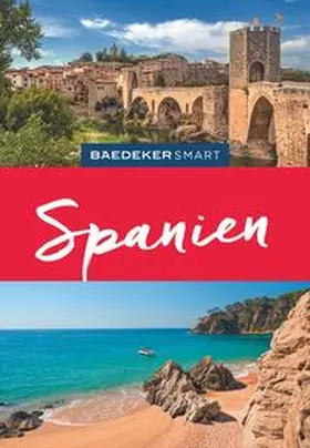 Drouve / Roy / Hunt | Baedeker SMART Reiseführer Spanien | Buch | 978-3-8297-3419-6 | sack.de