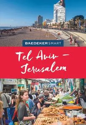Kalmar / Ziegler / Kalmár |  Baedeker SMART Reiseführer Tel Aviv & Jerusalem | Buch |  Sack Fachmedien