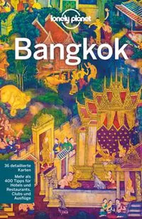 Bush |  LONELY PLANET Reiseführer Bangkok | Buch |  Sack Fachmedien