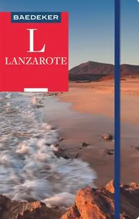 Goetz / Missler |  Baedeker Reiseführer Lanzarote | Buch |  Sack Fachmedien