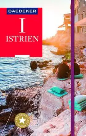 Wengert | Baedeker Reiseführer Istrien | Buch | 978-3-8297-4724-0 | www.sack.de