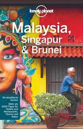 Richmond / Atkinson / Brown |  LONELY PLANET Reiseführer Malaysia, Singapur & Brunei | Buch |  Sack Fachmedien