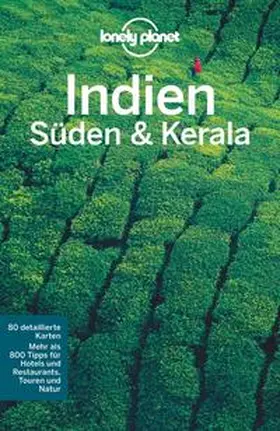 Singh / Noble / Benanav |  LONELY PLANET Reiseführer Indien Süden & Kerala | Buch |  Sack Fachmedien