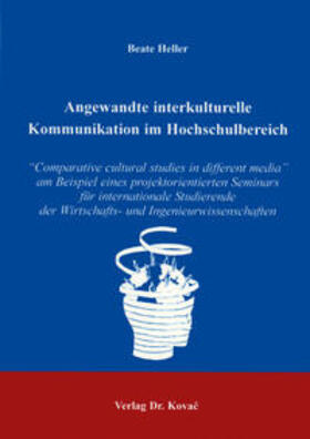 Heller | Angewandte interkulturelle Kommunikation im Hochschulbereich | Buch | 978-3-8300-0113-3 | sack.de