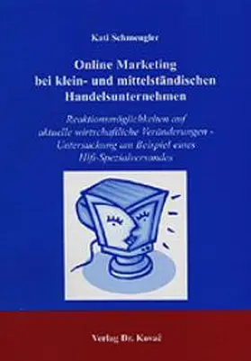 Schmengler |  Online Marketing bei klein- und mittelständischen Handelsunternehmen | Buch |  Sack Fachmedien
