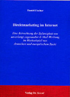 Fischer | Direktmarketing im Internet | Buch | 978-3-8300-0959-7 | sack.de