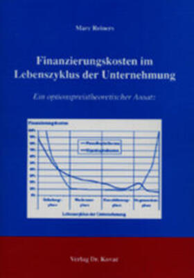 Reiners | Finanzierungskosten im Lebenszyklus der Unternehmung | Buch | 978-3-8300-1249-8 | sack.de