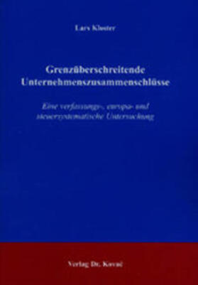 Kloster | Grenzüberschreitende Unternehmenszusammenschlüsse | Buch | 978-3-8300-1435-5 | sack.de