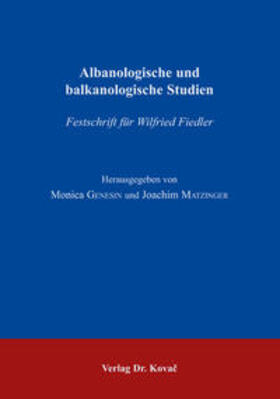 Genesin / Matzinger | Albanologische und balkanologische Studien | Buch | sack.de