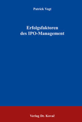 Vogt | Erfolgsfaktoren des IPO-Managements | Buch | 978-3-8300-1844-5 | sack.de