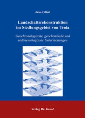 Göbel | Landschaftsrekonstruktion im Siedlungsgebiet von Troia | Buch | 978-3-8300-2129-2 | sack.de