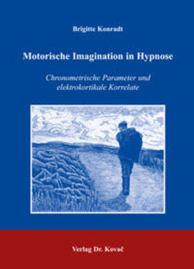 Konradt | Motorische Imagination in Hypnose | Buch | 978-3-8300-2154-4 | sack.de