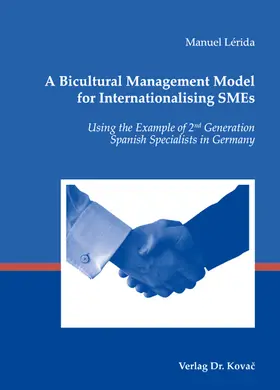 Lérida |  A Bicultural Management Model for Internationalising SMEs | Buch |  Sack Fachmedien