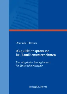 Benner |  Akquisitionsprozesse bei Familienunternehmen | Buch |  Sack Fachmedien