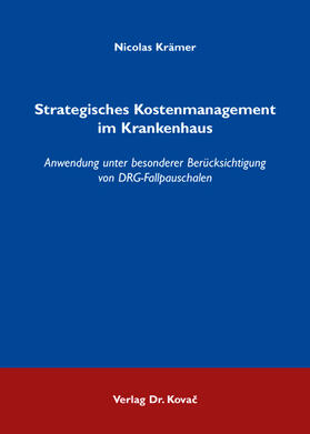 Krämer | Strategisches Kostenmanagement im Krankenhaus | Buch | 978-3-8300-4188-7 | sack.de