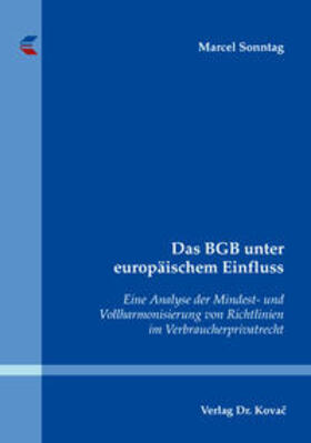 Sonntag | Das BGB unter europäischem Einfluss | Buch | 978-3-8300-4323-2 | sack.de