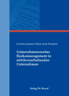 Ruderer |  Unternehmensweites Risikomanagement in milchverarbeitenden Unternehmen | Buch |  Sack Fachmedien