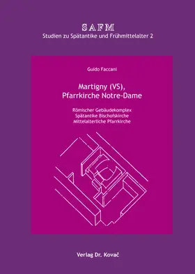 Faccani |  Martigny (VS), Pfarrkirche Notre-Dame | Buch |  Sack Fachmedien