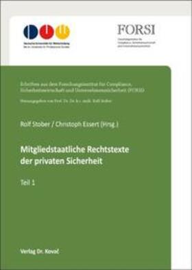 Stober / Essert | Mitgliedstaatliche Rechtstexte der privaten Sicherheit | Buch | 978-3-8300-5225-8 | sack.de