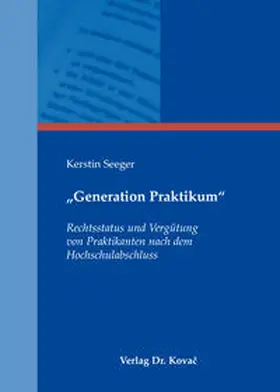 Seeger | "Generation Praktikum" | Buch | 978-3-8300-6115-1 | sack.de