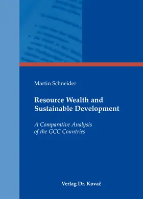 Schneider |  Resource Wealth and Sustainable Development | Buch |  Sack Fachmedien