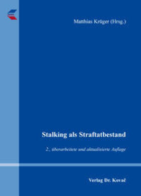Krüger | Stalking als Straftatbestand | Buch | sack.de