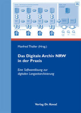Thaller | Das Digitale Archiv NRW in der Praxis | Buch | sack.de