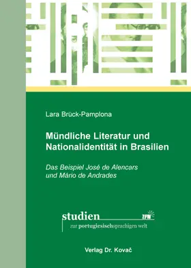 Brück-Pamplona |  Mündliche Literatur und Nationalidentität in Brasilien | Buch |  Sack Fachmedien