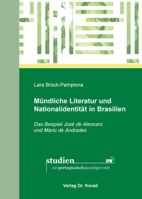 Brück-Pamplona | Mündliche Literatur und Nationalidentität in Brasilien | Buch | 978-3-8300-8398-6 | sack.de