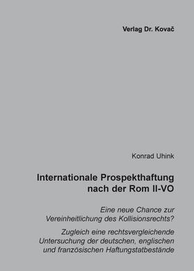 Uhink | Internationale Prospekthaftung nach der Rom II-VO | Buch | 978-3-8300-8600-0 | sack.de