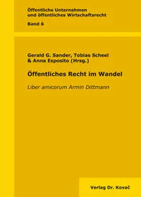 Sander / Scheel / Esposito |  Öffentliches Recht im Wandel | Buch |  Sack Fachmedien