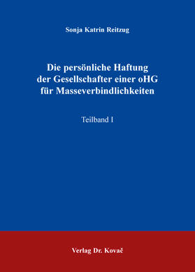 Reitzug | Die persönliche Haftung der Gesellschafter einer oHG für Masseverbindlichkeiten | Buch | 978-3-8300-8757-1 | sack.de