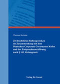 Kerstan |  Zivilrechtliche Haftungsrisiken im Zusammenhang mit dem Deutschen Corporate Governance Kodex und der Entsprechenserklärung nach § 161 Aktiengesetz | Buch |  Sack Fachmedien