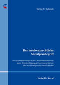 Schmidt |  Der insolvenzrechtliche Sozialplanbegriff | Buch |  Sack Fachmedien