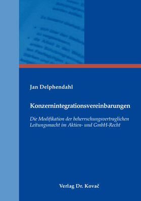Delphendahl | Konzernintegrationsvereinbarungen | Buch | 978-3-8300-8886-8 | sack.de
