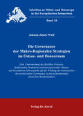 Wulf |  Die Governance der Makro-Regionalen Strategien im Ostsee- und Donauraum | Buch |  Sack Fachmedien