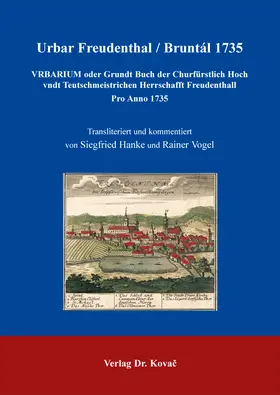Hanke / Vogel |  Urbar Freudenthal / Bruntál 1735 | Buch |  Sack Fachmedien