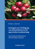 Heinrich |  Strategien zur Verfolgung von Umweltzielen in der agrarischen Landnutzung | Buch |  Sack Fachmedien
