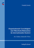 Emrich |  Organisationale Gerechtigkeit und Mitarbeiterfluktuation im internationalen Kontext | Buch |  Sack Fachmedien