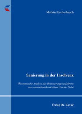 Eschenbruch | Sanierung in der Insolvenz | Buch | 978-3-8300-8942-1 | sack.de